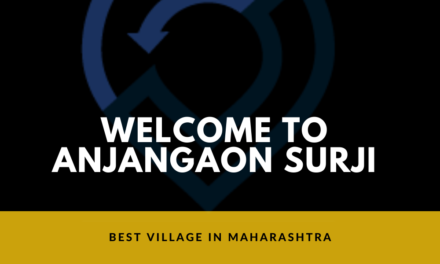 Welcome To Anjangaon Surji