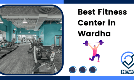 Best Fitness Center in Wardha | Top Gym In Wardha