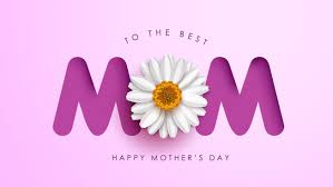Mother’s Day