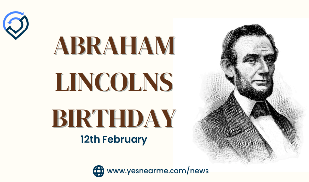 Abraham Lincoln’s Birthday Wishes