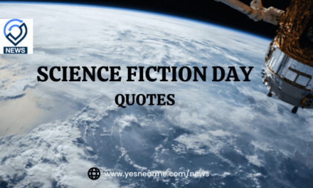 SCIENCE FICTION DAY QUOTES