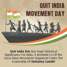 Slogans &  Messages on The Quit India Movement Day