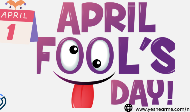 April Fool’s Day.