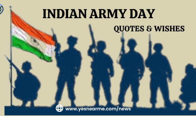 Indian Army Day Quotes & Wishes