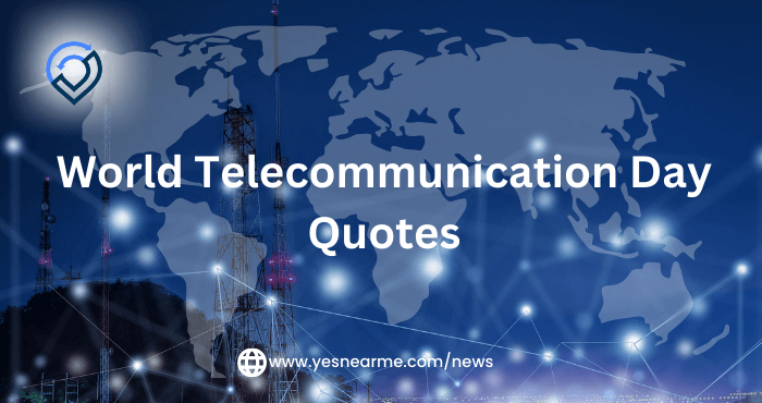 World Telecommunication Day Quotes