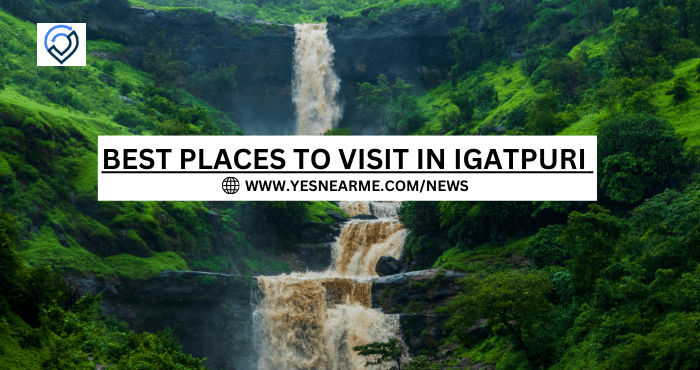 Best Places To Visit In Igatpuri