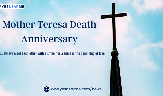 Mother Teresa Death Anniversary