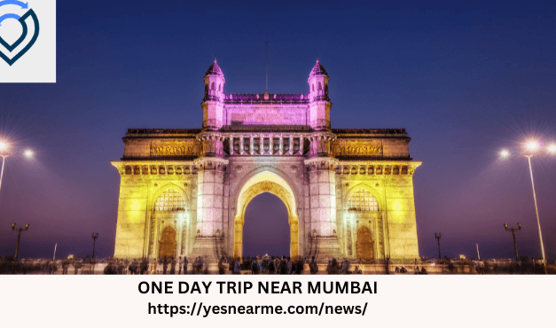 One Day Trip Near Mumbai