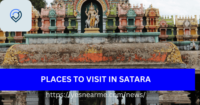 Places To Visit In Satara