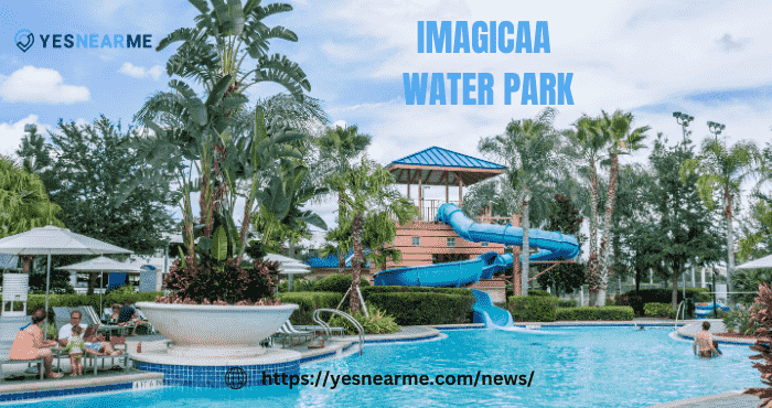 IMAGICAA WATER PARK – The Online Pre-Visit Guide