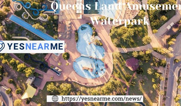 Queens Land Amusement Waterpark