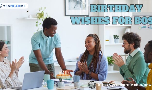 Birthday Wishes for Boss :Expressing Appreciation | Best Greetings