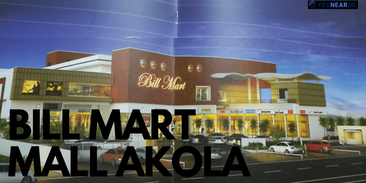 Bill Mart mall Akola