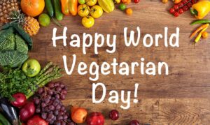 World Vegetarian Day