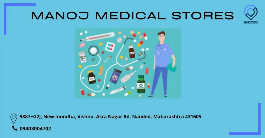 Manoj Medical Stores