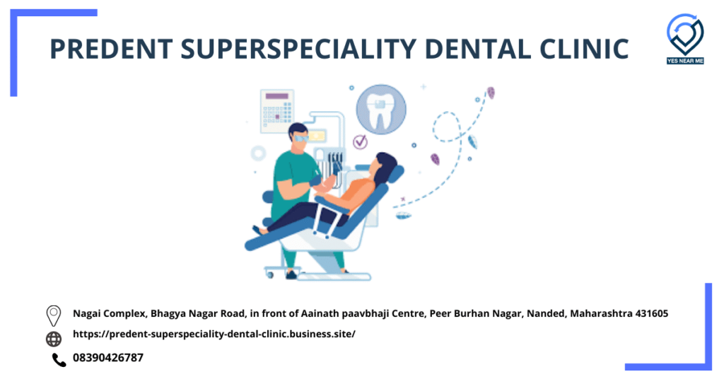 PreDent Superspeciality Dental Clinic
