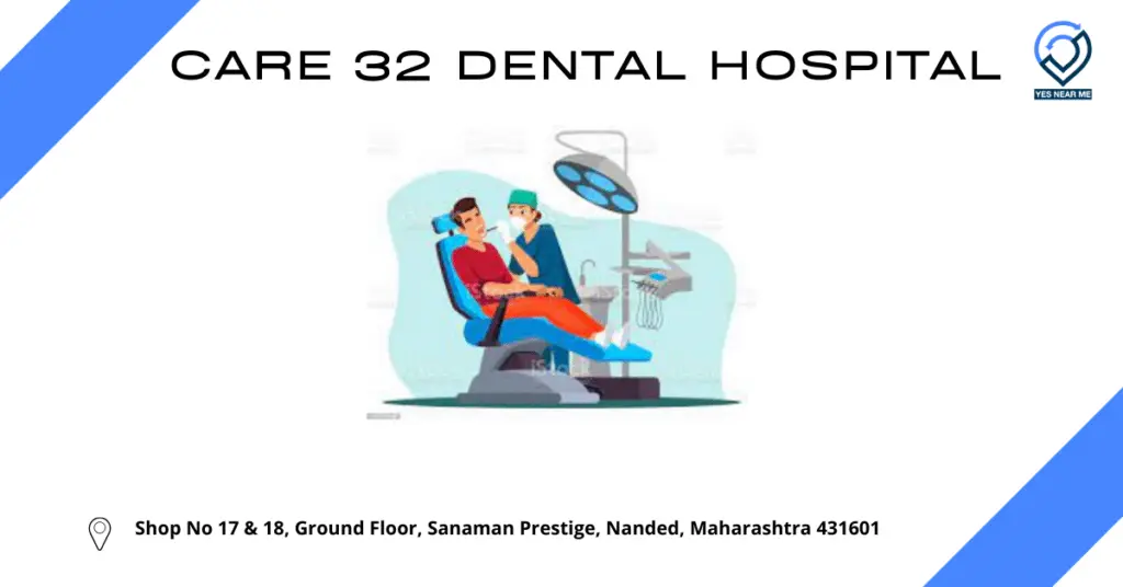 Care 32 Dental Hospital