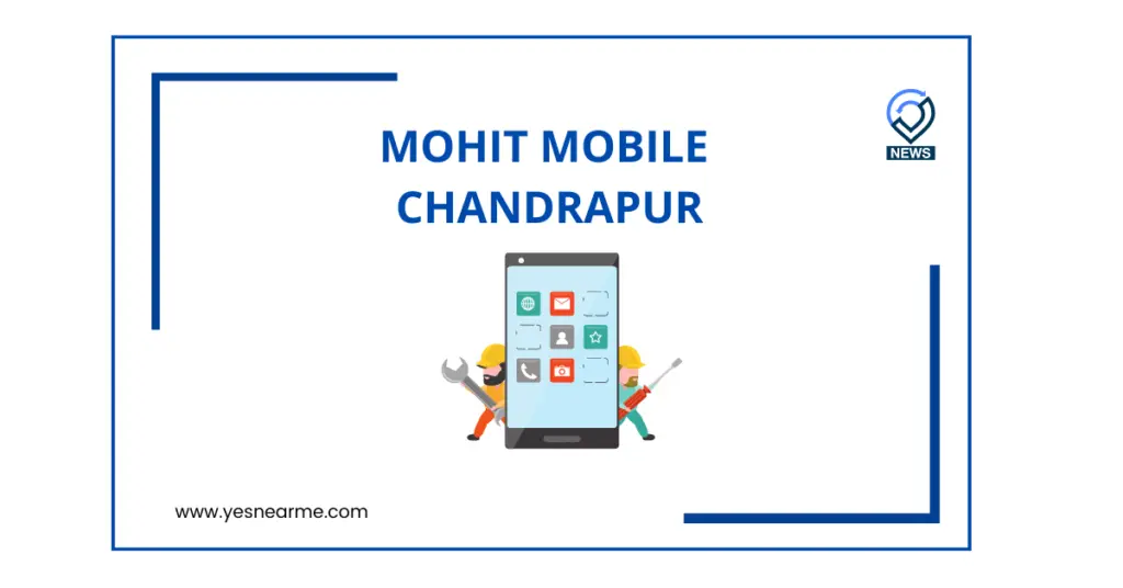 MOHIT MOBILE CHANDRAPUR