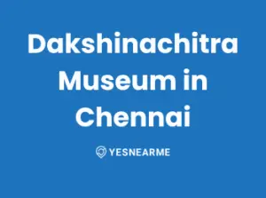 Dakshinachitra-Museum-in-Chennai