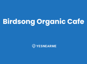 Birdsong Organic Cafe