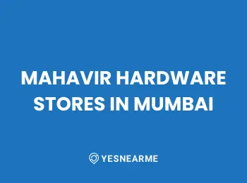 MAHAVIR HARDWARE STORES IN MUMBAI