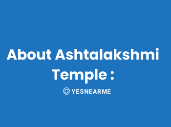 About Ashtalakshmi Temple :