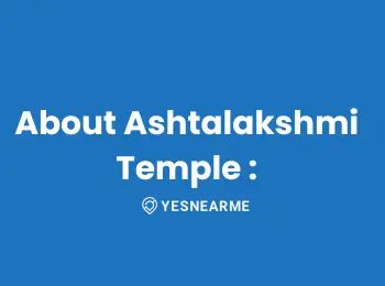 About Ashtalakshmi Temple :