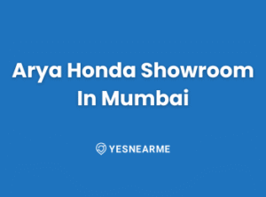 Arya Honda Showroom In Mumbai