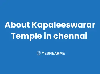 About Kapaleeswarar Temple in chennai