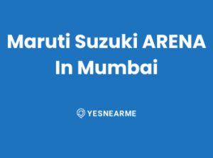 Maruti Suzuki ARENA In Mumbai