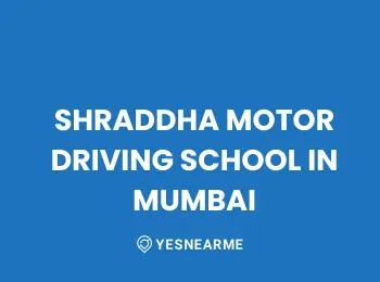 SHRADDHA MOTOR, DRIVING SCHOOL IN MUMBAI