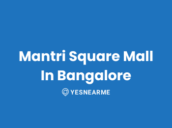 Mantri Square Mall In Bangalore