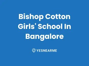 Bishop Cotton Girls' School In Bangalore
