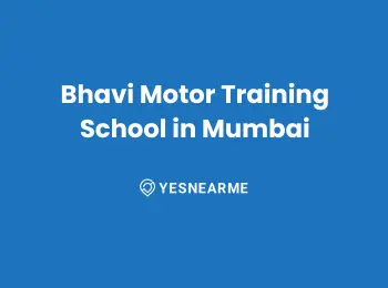 Bhavi Motor Training School in Mumbai