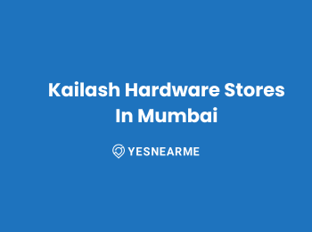 Kailash Hardware Stores In Mumbai