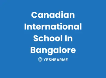 Canadian International School In Bangalore