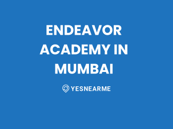ENDEAVOR ACADEMY IN MUMBAI