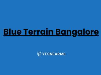 Blue Terrain Bangalore