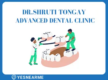 Dr Shruti Tongay Advanced Dental Clinic