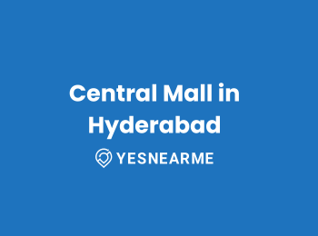 Central Mall in Hyderabad