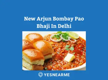 New arjun pao bhaji in Delhi