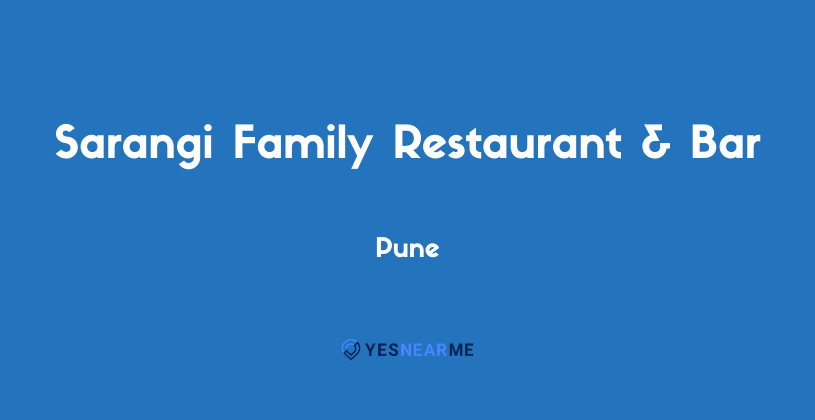 Sarangi Family Restaurant&Bar