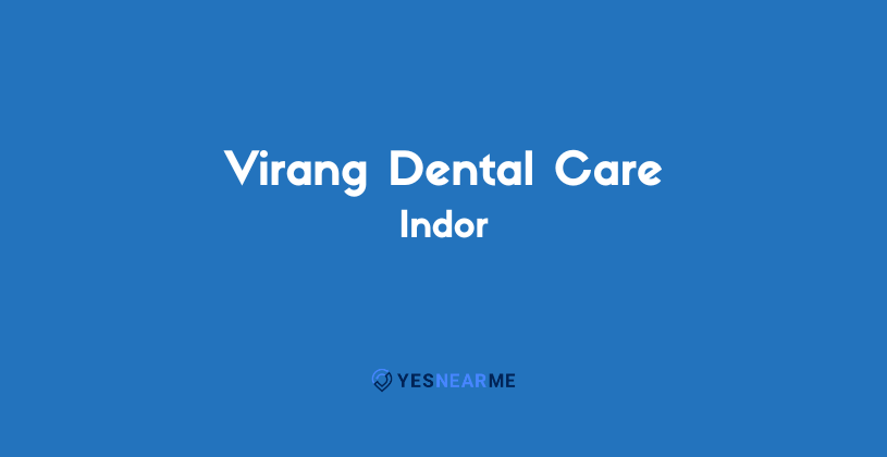 Virang Dental Care