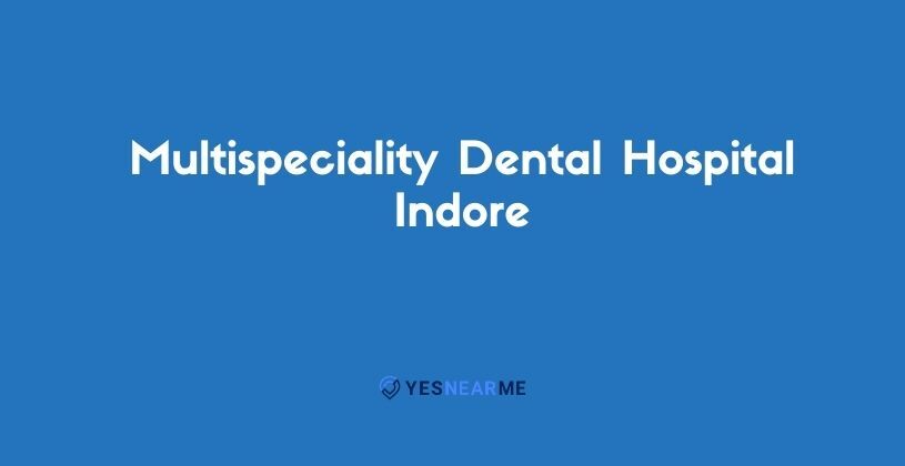 Multispeciality Dental Hospital