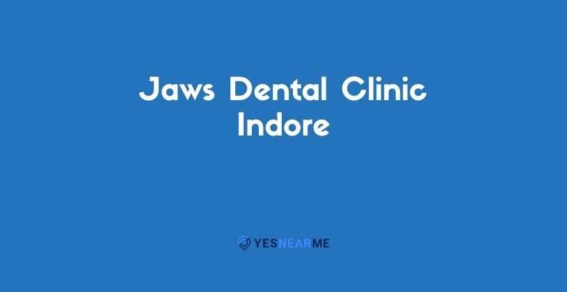 Jaws Dental Clinic
