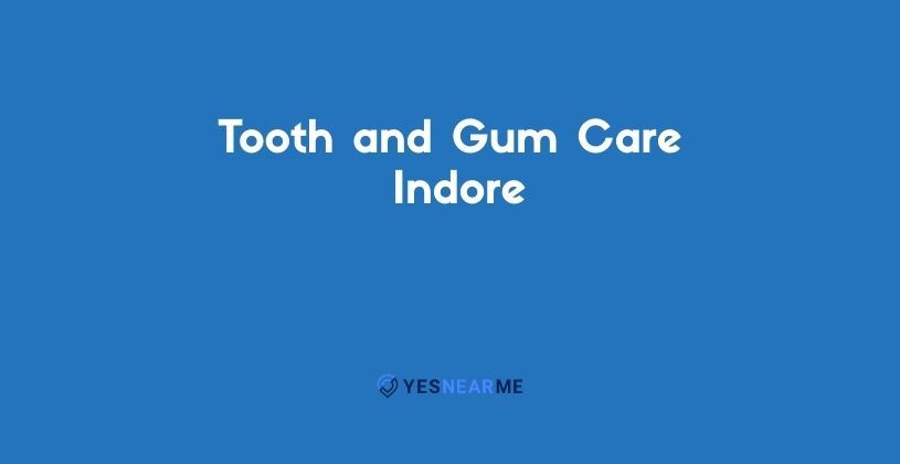 Tooth and Gum Care