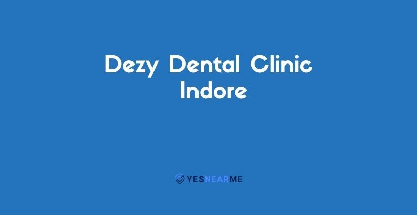 Dezy Dental Clinic