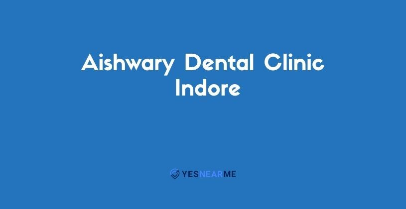 Aishwary Dental Clinic