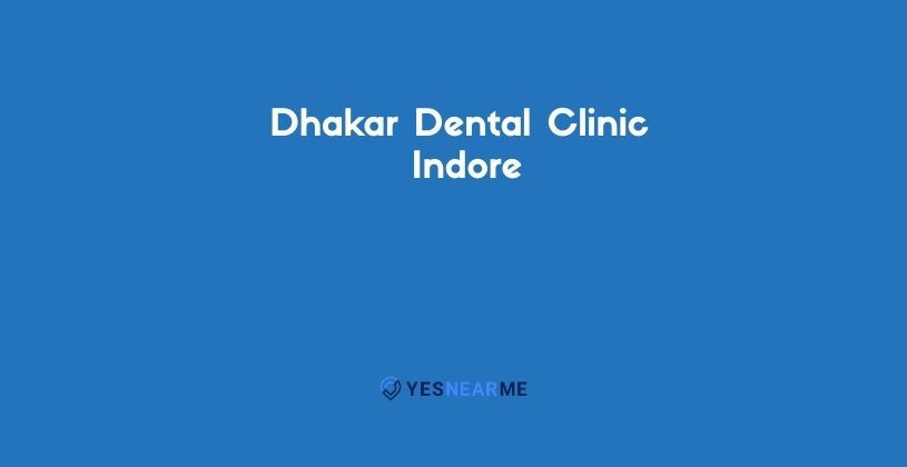 Dhakar Dental Clinic
