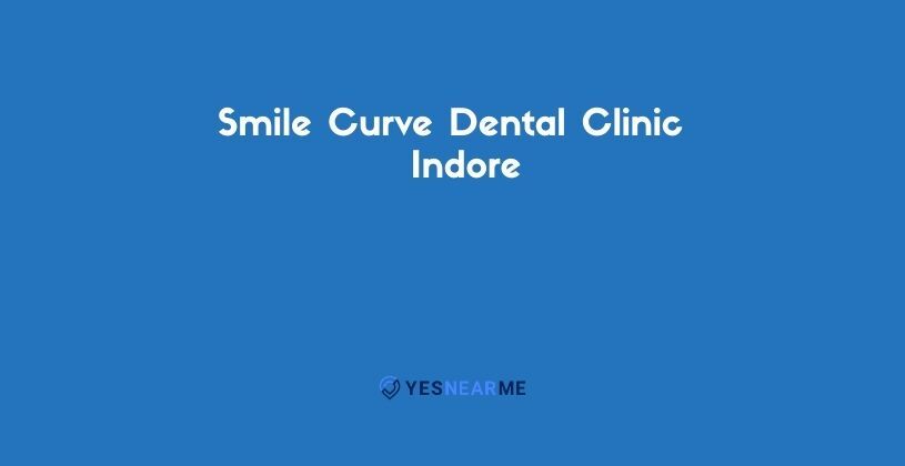 Smile Curve Dental Clinic | Best Dentist – Dental Clinic | Root Canal Treatment in Saket